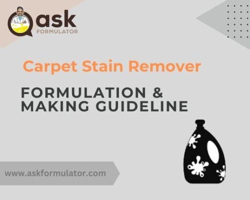 Carpet Stain Remover Formulation