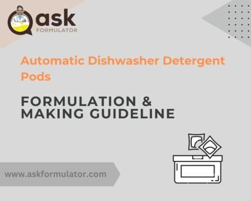 Automatic Dishwasher Detergent Pods Formulation