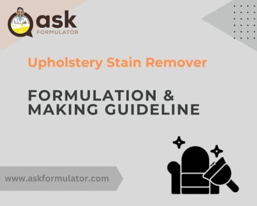 Upholstery Stain Remover Formulation