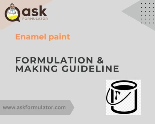 Enamel Paint Formulation