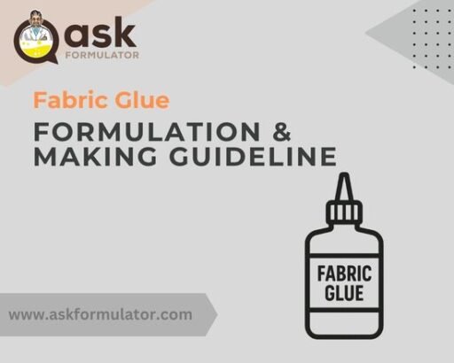 Fabric Glue Formulation