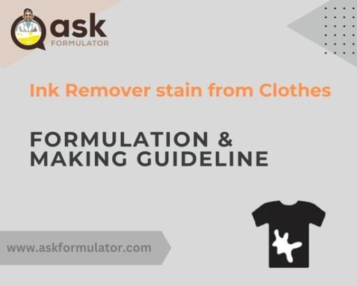 Ink Remover stain from Clothes Formulation