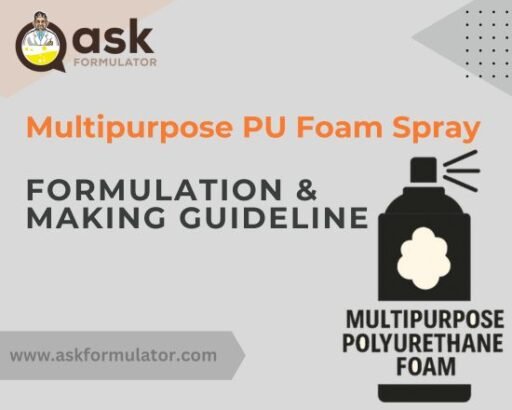 Multipurpose PU Foam Spray Formula