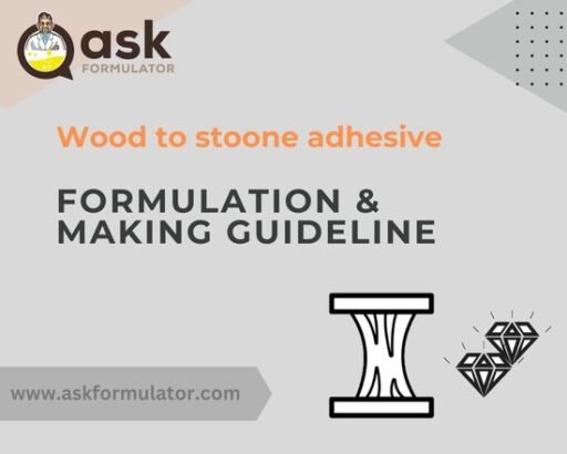 wood-to-stone-adhesive-formulation