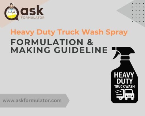 Heavy-Duty Truck Wash Spray Formula